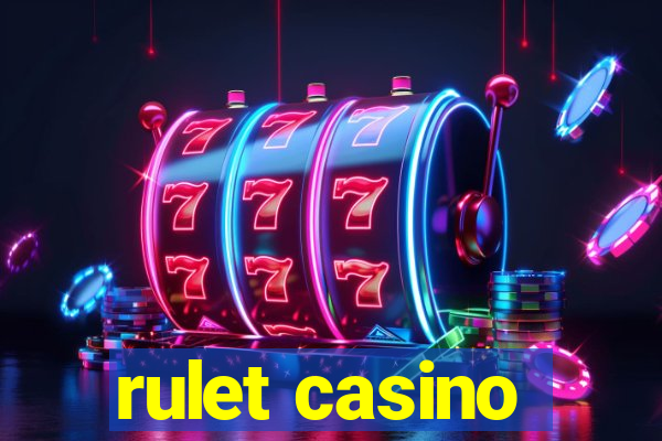 rulet casino