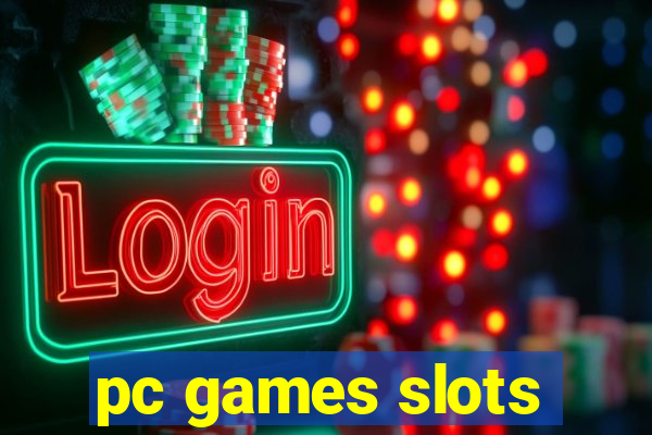 pc games slots