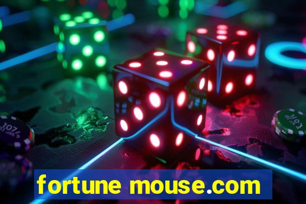 fortune mouse.com