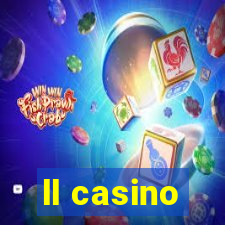 ll casino