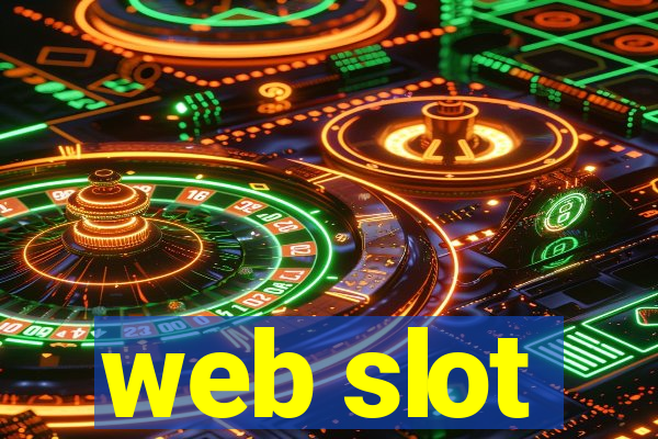 web slot