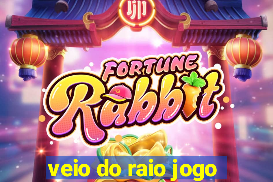 veio do raio jogo