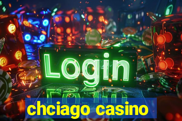 chciago casino