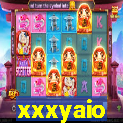 xxxyaio