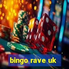 bingo rave uk