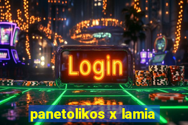 panetolikos x lamia