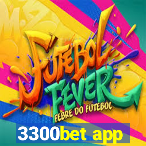 3300bet app