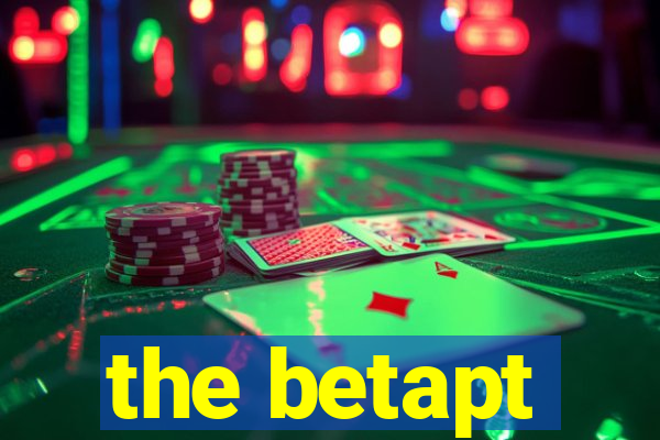 the betapt