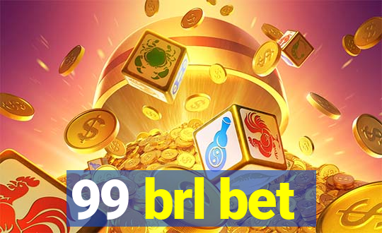 99 brl bet