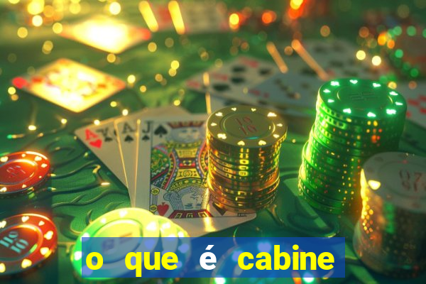 o que é cabine bingo varanda