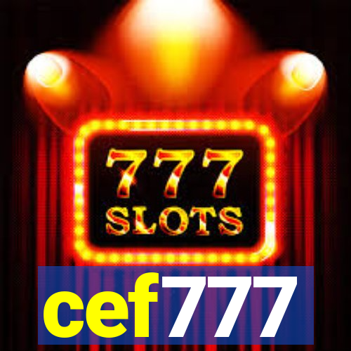 cef777