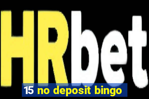 15 no deposit bingo