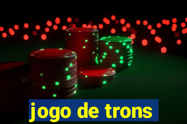 jogo de trons