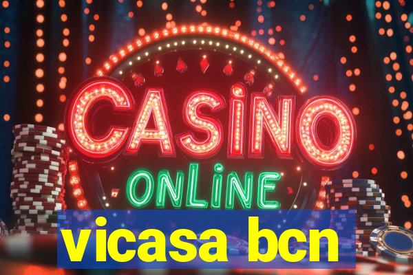 vicasa bcn