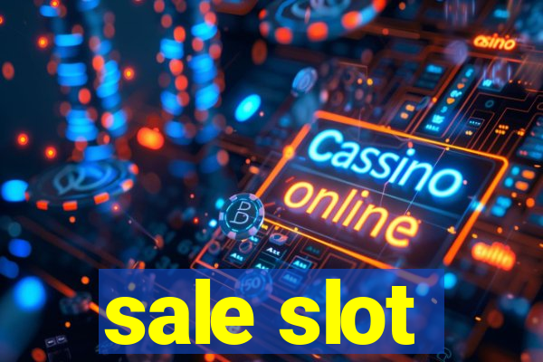 sale slot