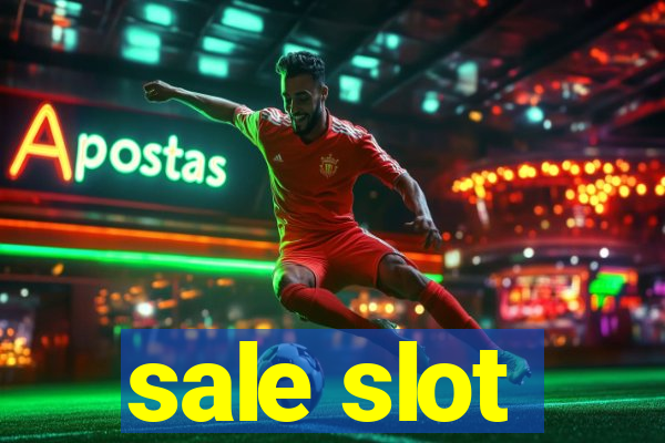 sale slot