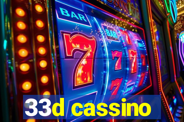 33d cassino