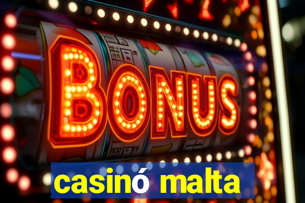 casinó malta