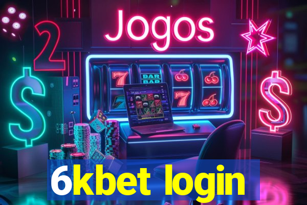 6kbet login