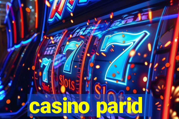 casino parid