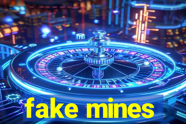 fake mines