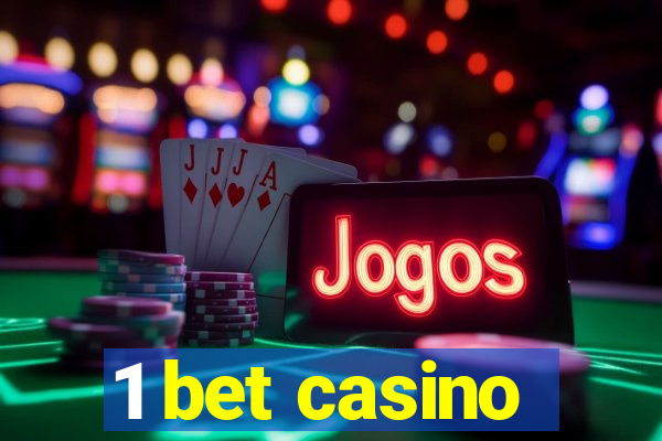 1 bet casino