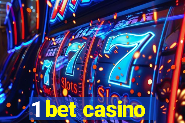 1 bet casino