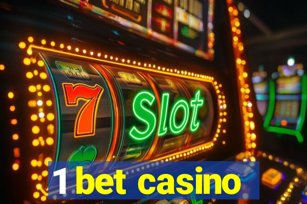 1 bet casino