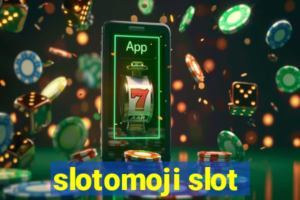 slotomoji slot