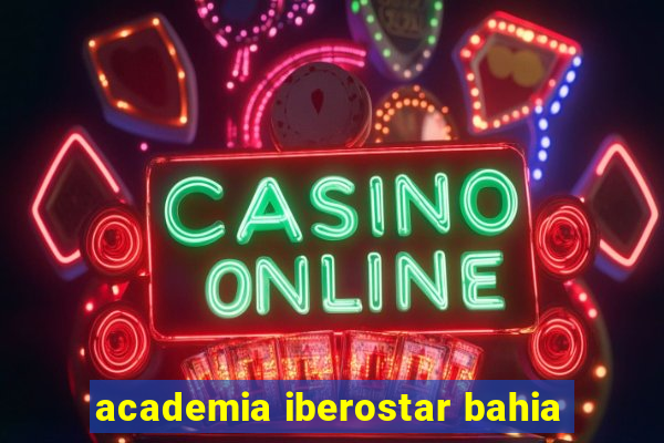 academia iberostar bahia