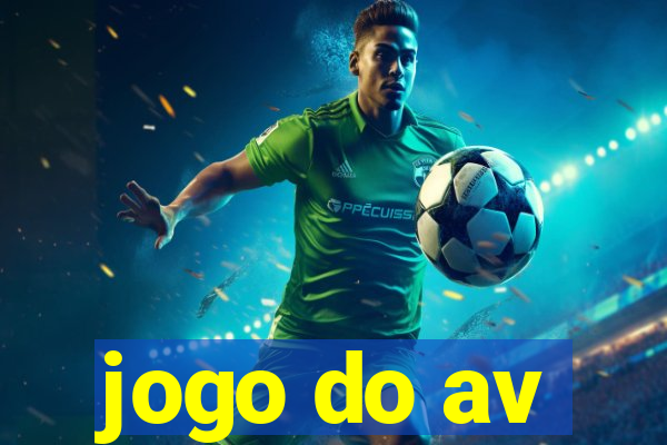 jogo do av