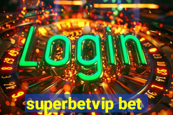 superbetvip bet