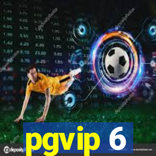 pgvip 6