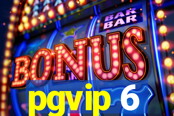 pgvip 6