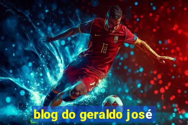 blog do geraldo josé