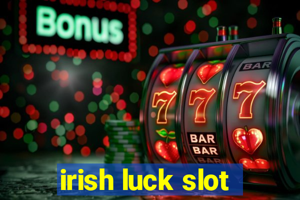 irish luck slot