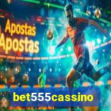 bet555cassino