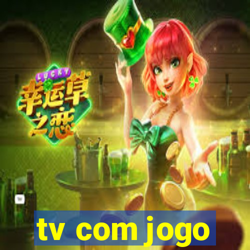 tv com jogo