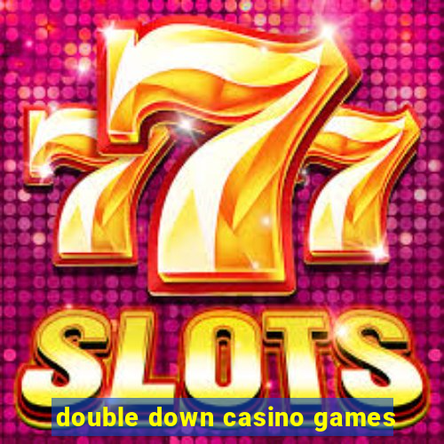 double down casino games