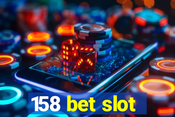 158 bet slot