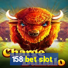 158 bet slot