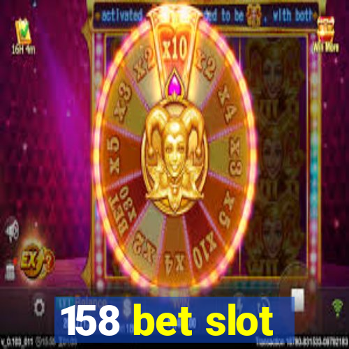 158 bet slot