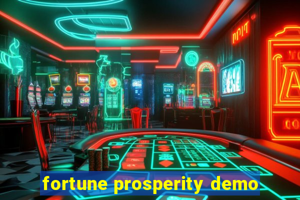 fortune prosperity demo