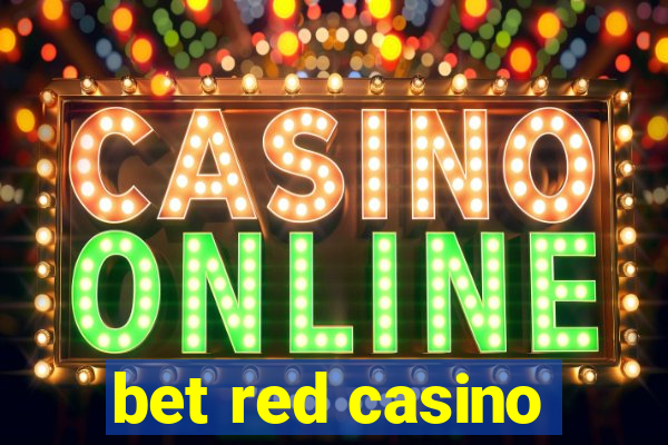 bet red casino