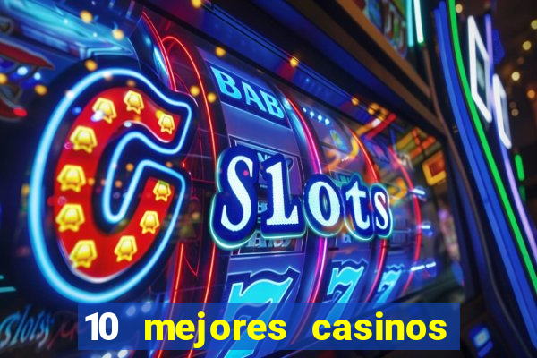 10 mejores casinos online en mexico