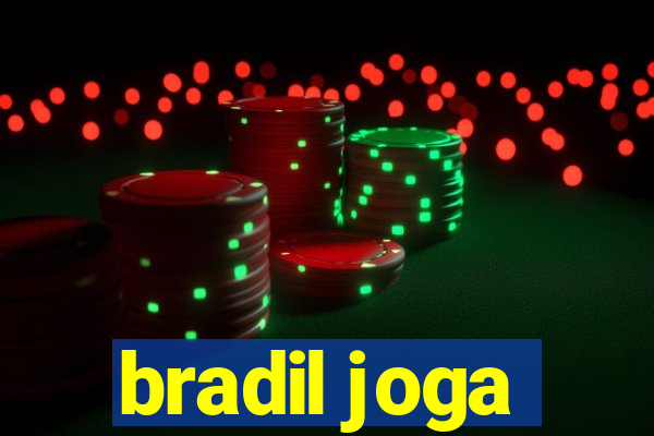 bradil joga