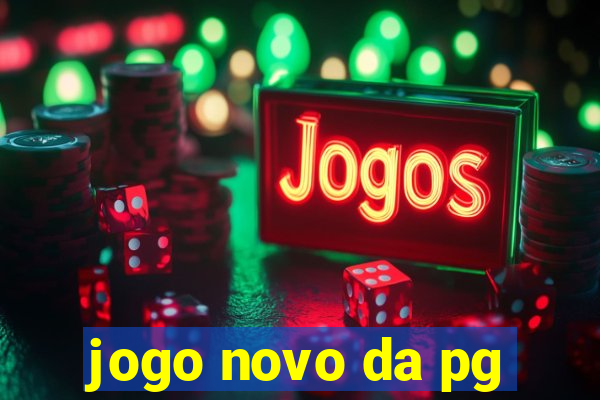 jogo novo da pg