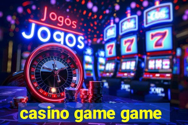 casino game game