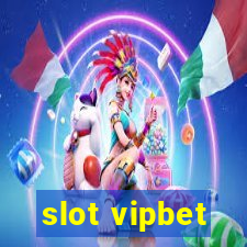 slot vipbet