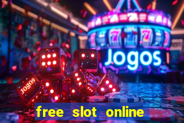 free slot online slot games